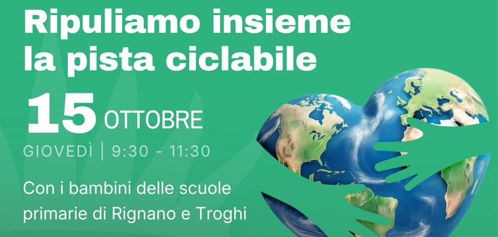 Rignano sull’Arno, giovedì 15 ottobre “Ripuliamo insieme la pista ciclabile”: i dettagli
